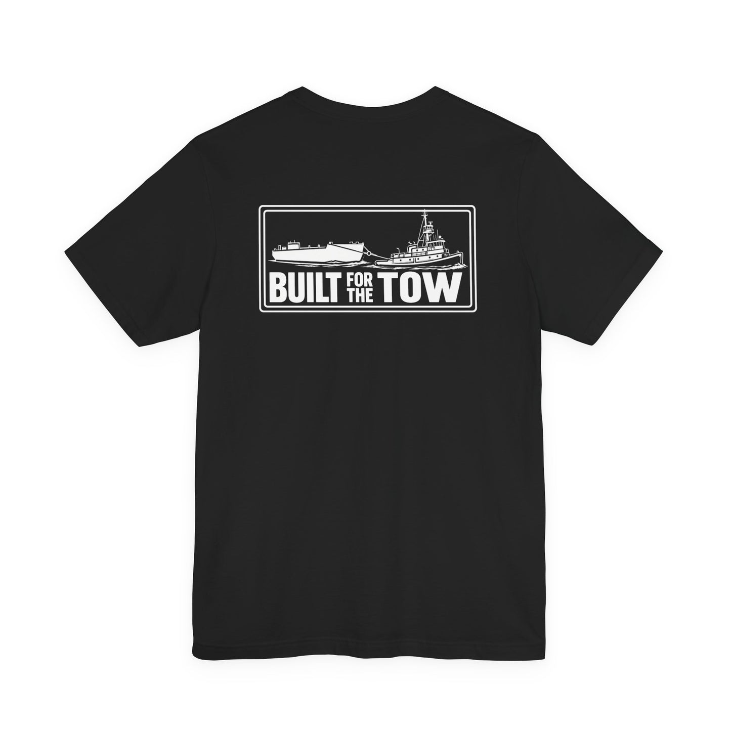T-Shirt — "Life on the Wire / Built for the Tow" Towboat Crew Tee