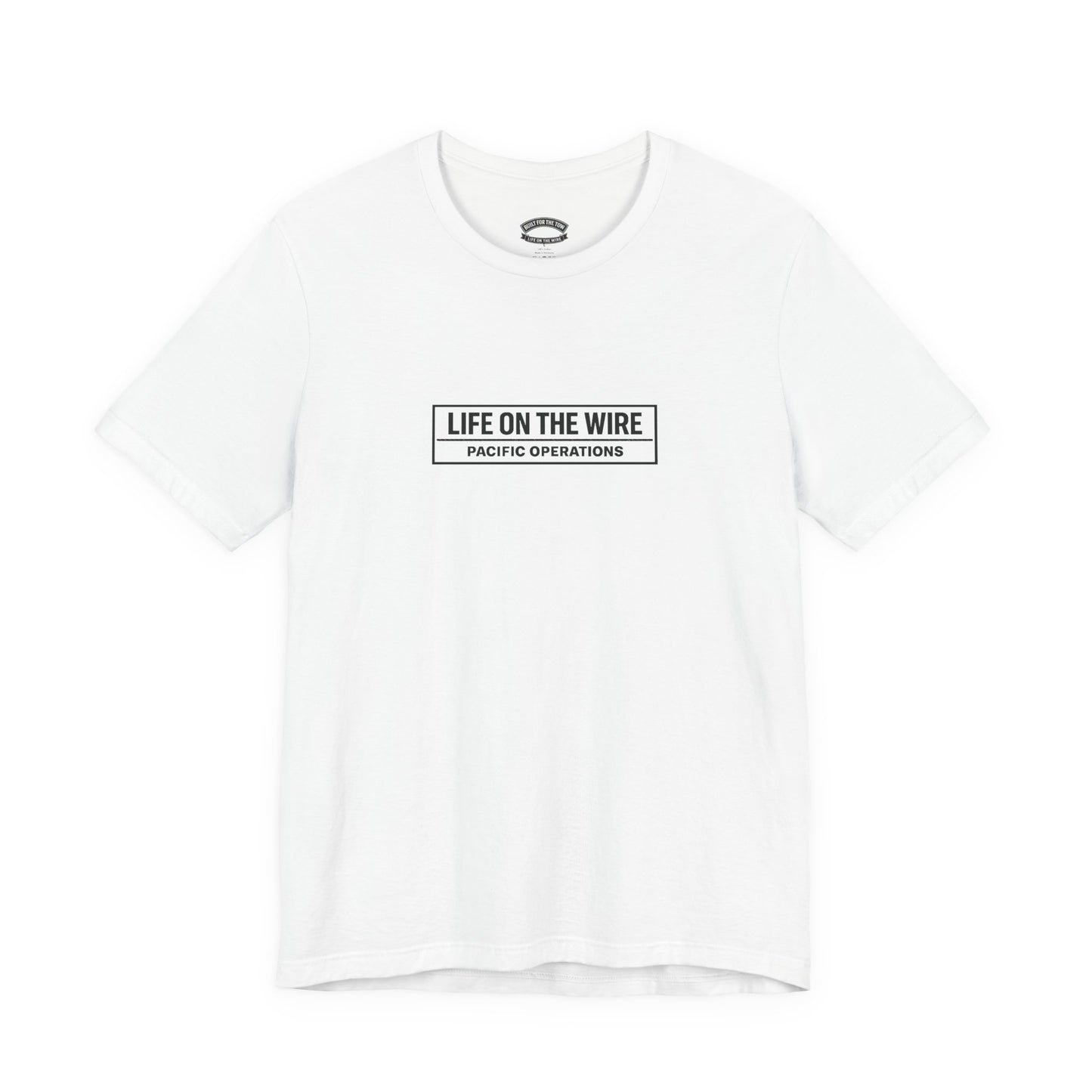 T-Shirt — "Life on the Wire / Built for the Tow" Towboat Crew Tee
