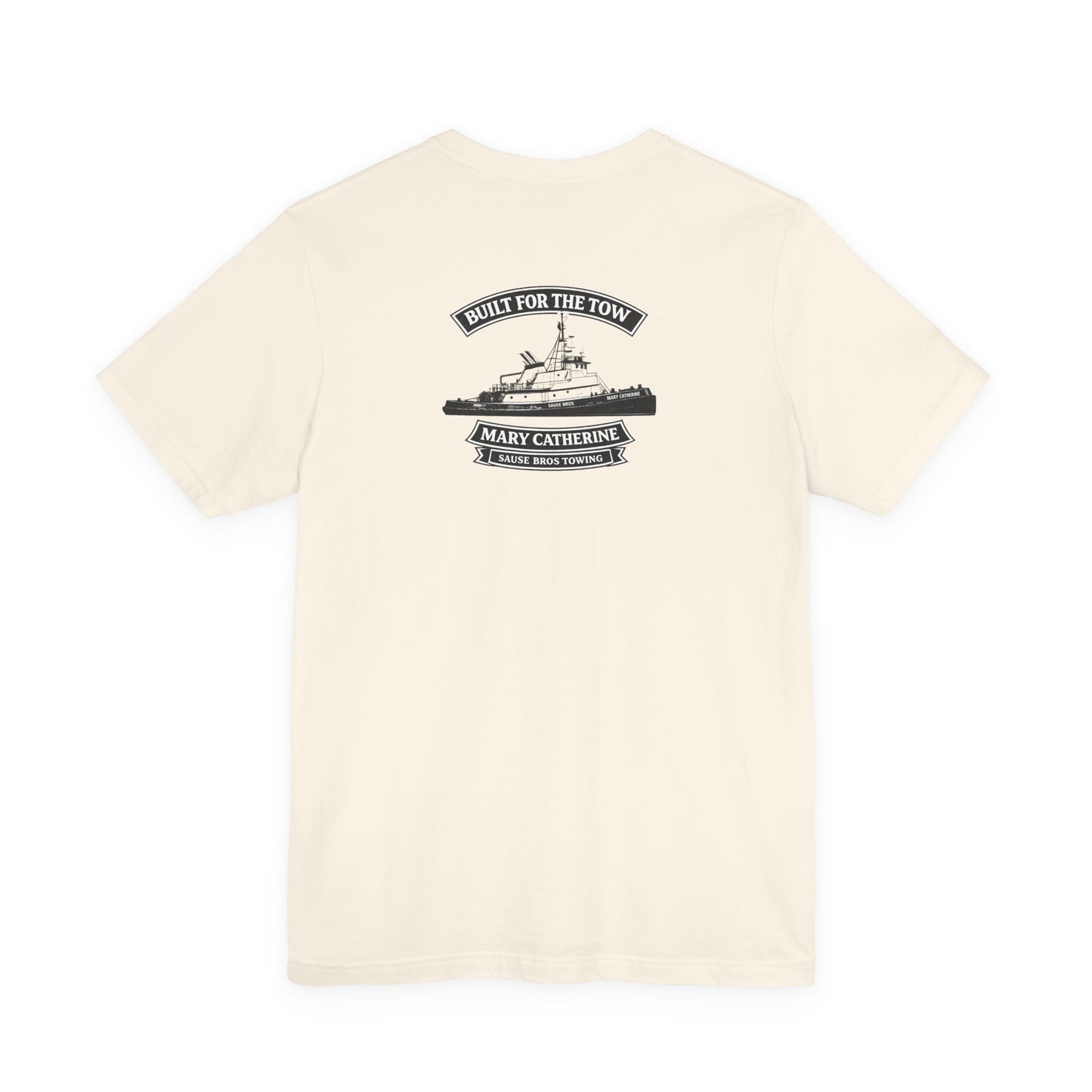 Built for the Tow T-Shirt — Tugboat Graphic with 'Built for the Tow' Text