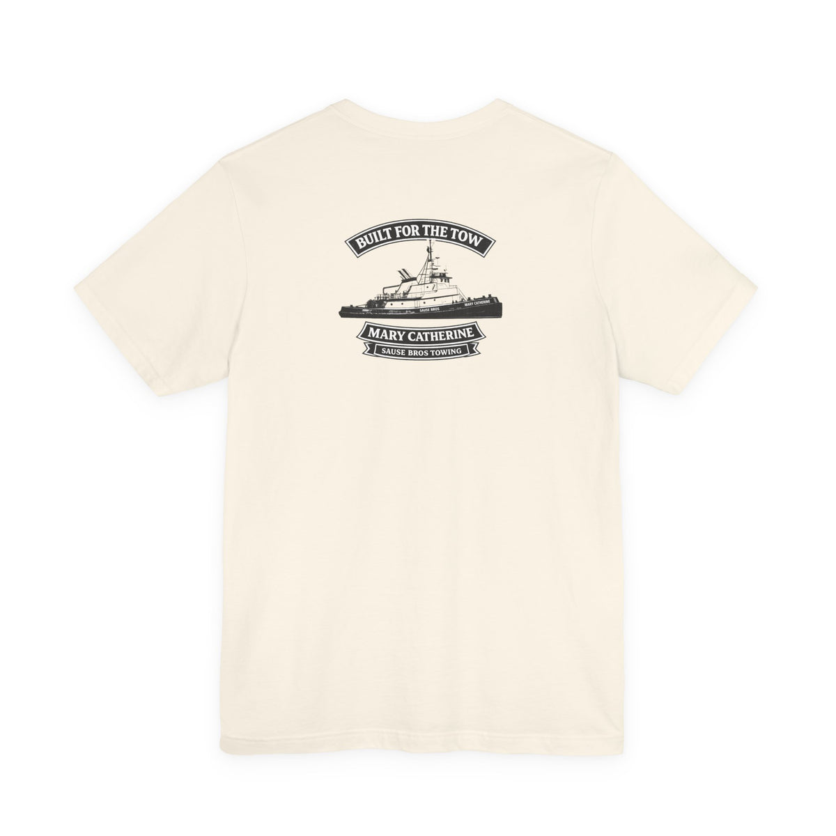 Built for the Tow T-Shirt — Tugboat Graphic with 'Built for the Tow' Text