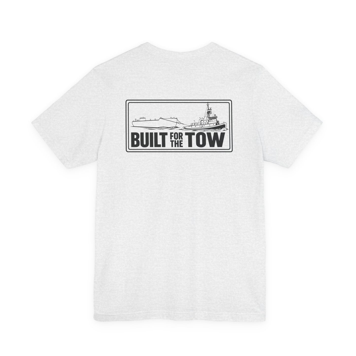 T-Shirt — "Life on the Wire / Built for the Tow" Towboat Crew Tee