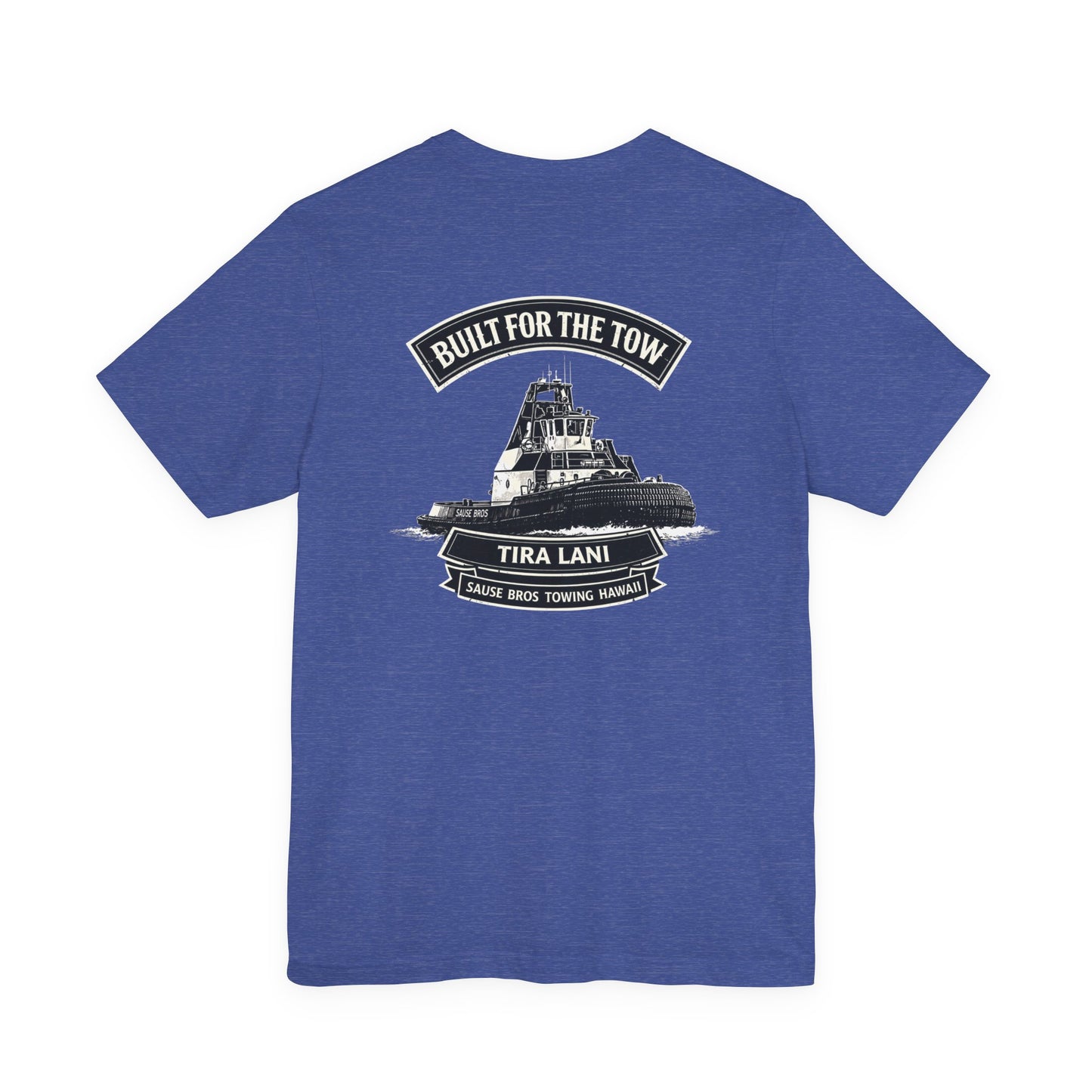 Tira Lani Tugboat T-Shirt — Built for the Tow Crew Tee