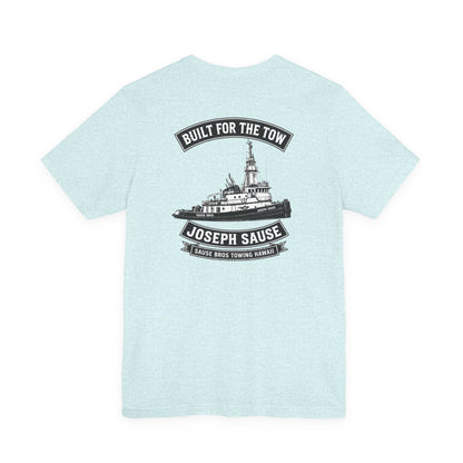 Joseph Sause Tugboat T-Shirt — Built for the Tow Crew Tee