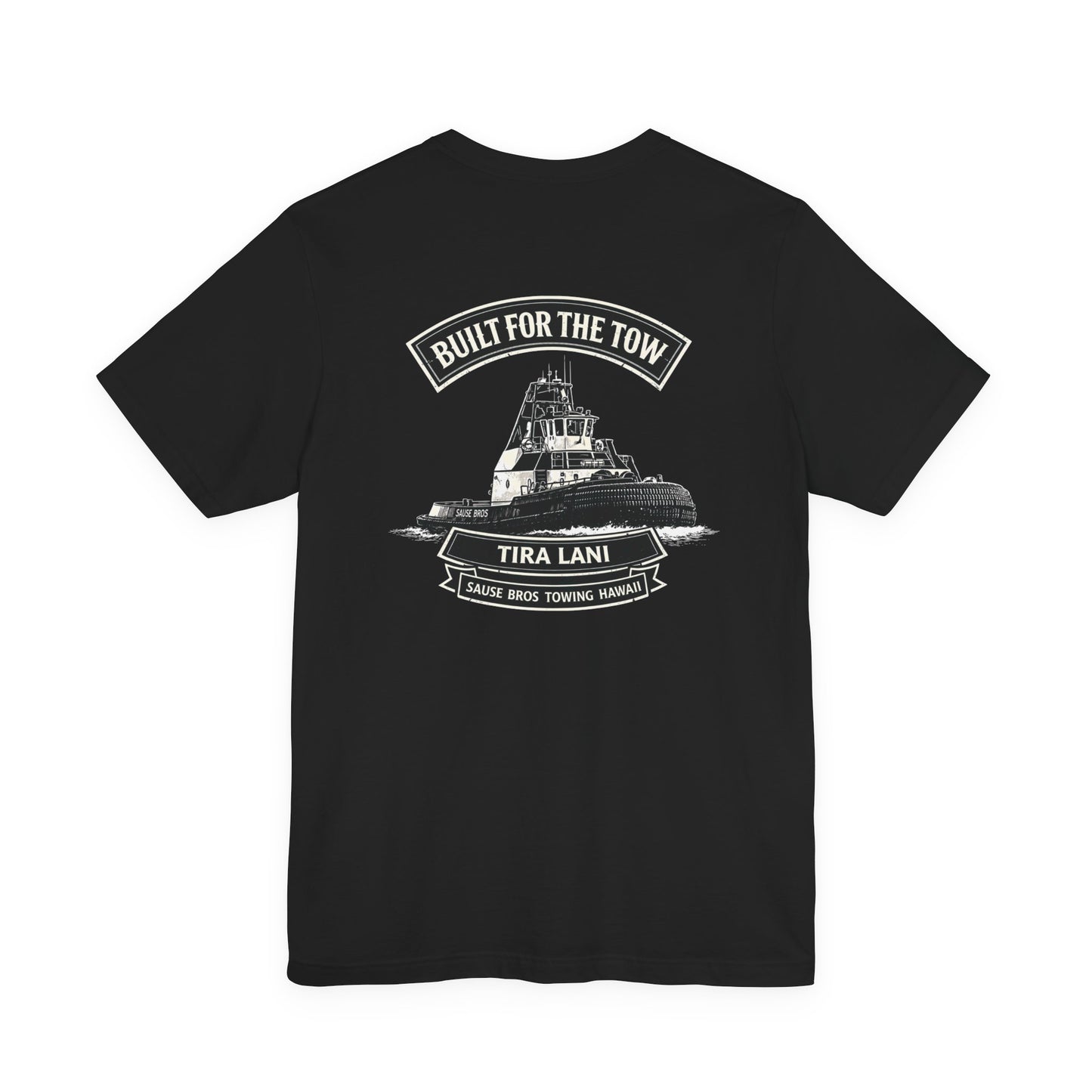 Tira Lani Tugboat T-Shirt — Built for the Tow Crew Tee