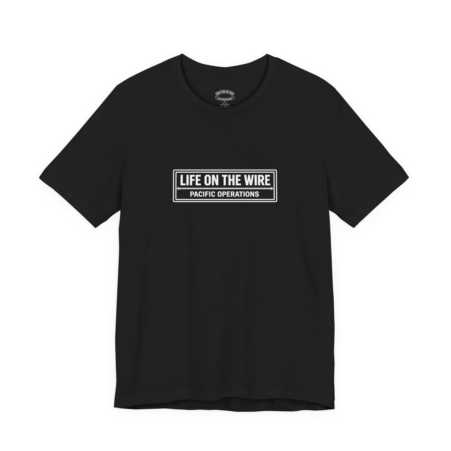 T-Shirt — "Life on the Wire / Built for the Tow" Towboat Crew Tee