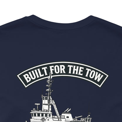Built for the Tow T-Shirt — Tug Capt. Les EASOM Towboat Crew Tee