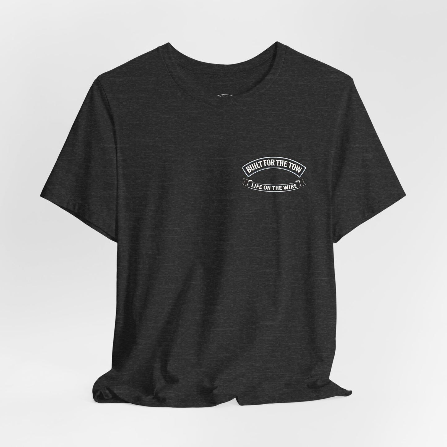 Built for the Tow T-Shirt — Tug Capt. Les EASOM Towboat Crew Tee
