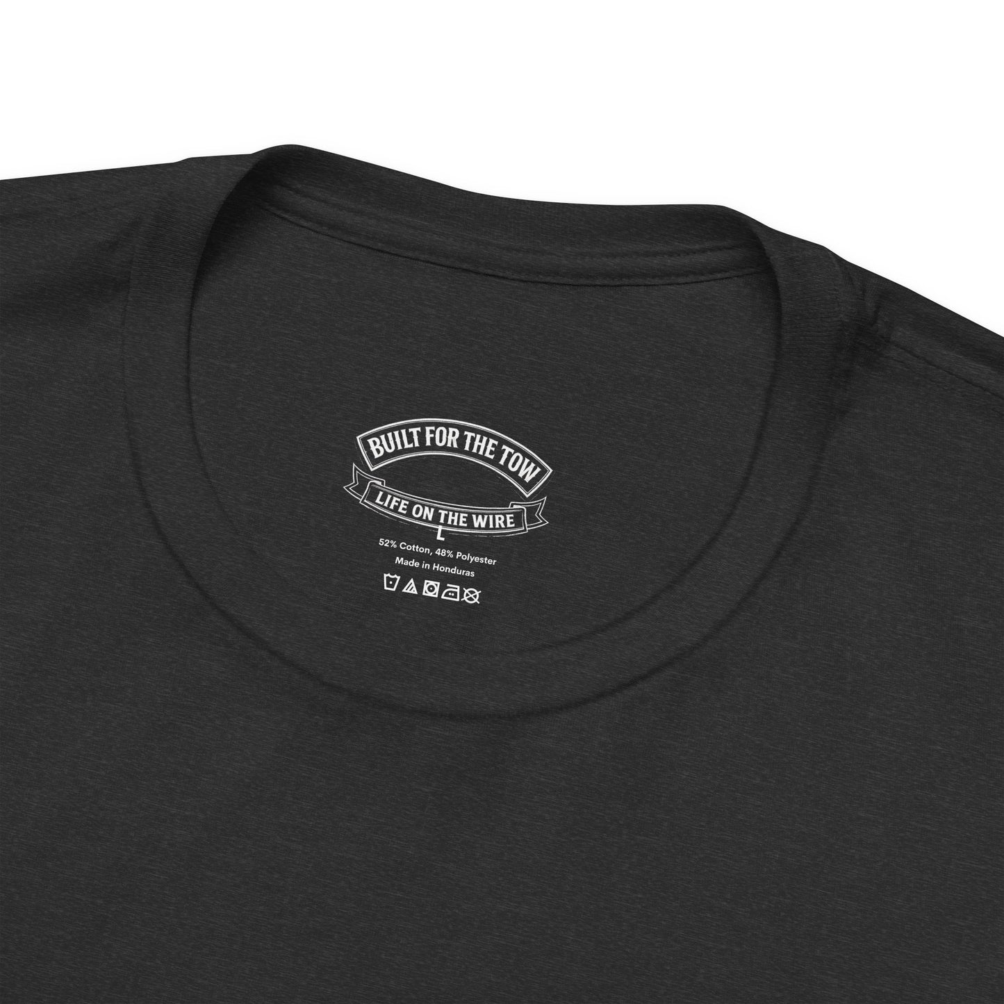T-Shirt — "Life on the Wire / Built for the Tow" Towboat Crew Tee