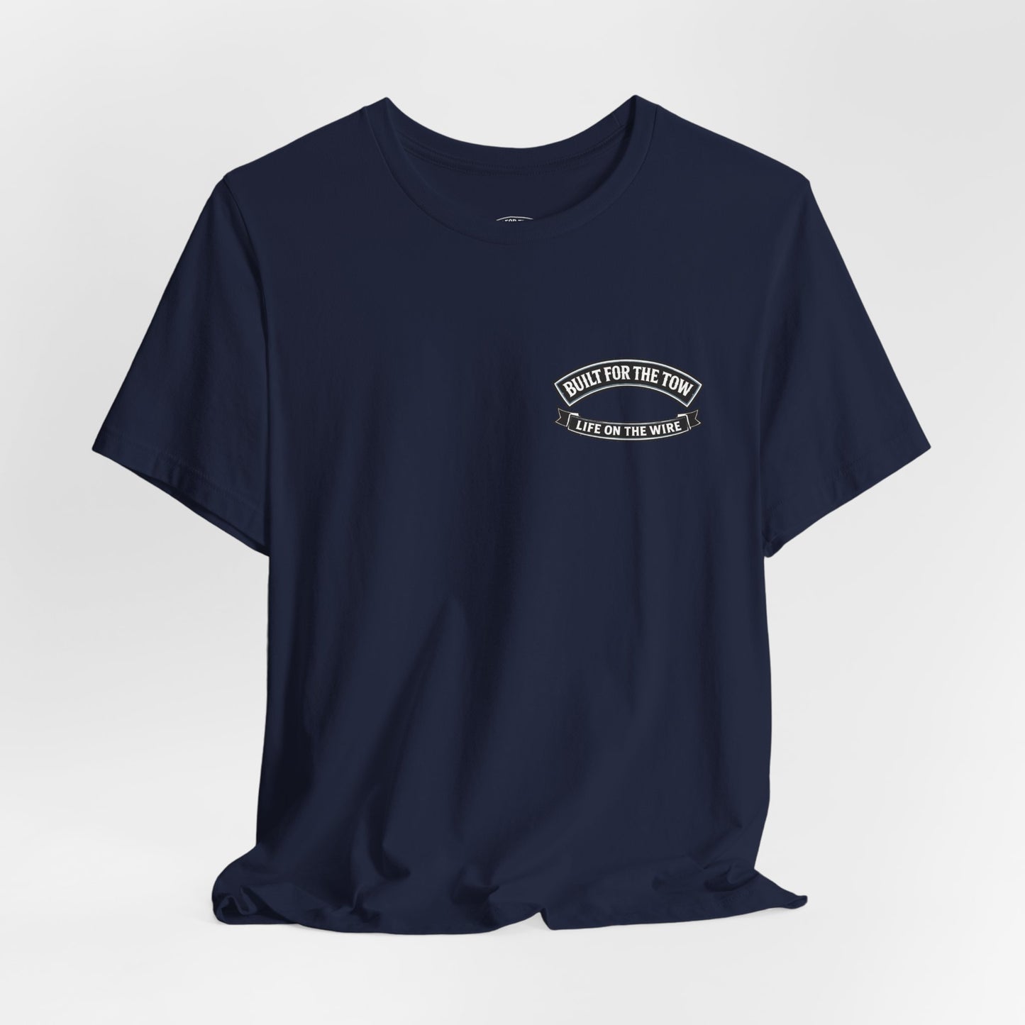 Built for the Tow T-Shirt — Tug Capt. Les EASOM Towboat Crew Tee