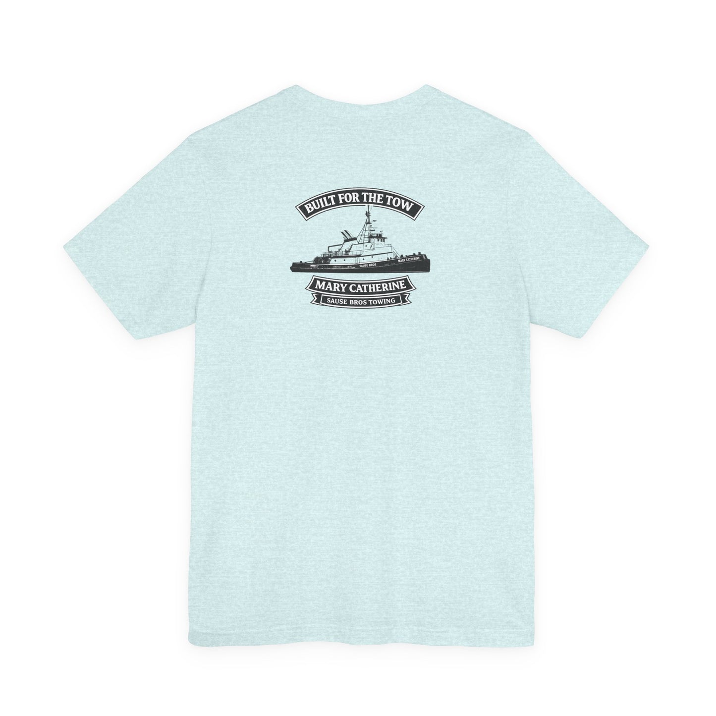 Built for the Tow T-Shirt — Tugboat Graphic with 'Built for the Tow' Text