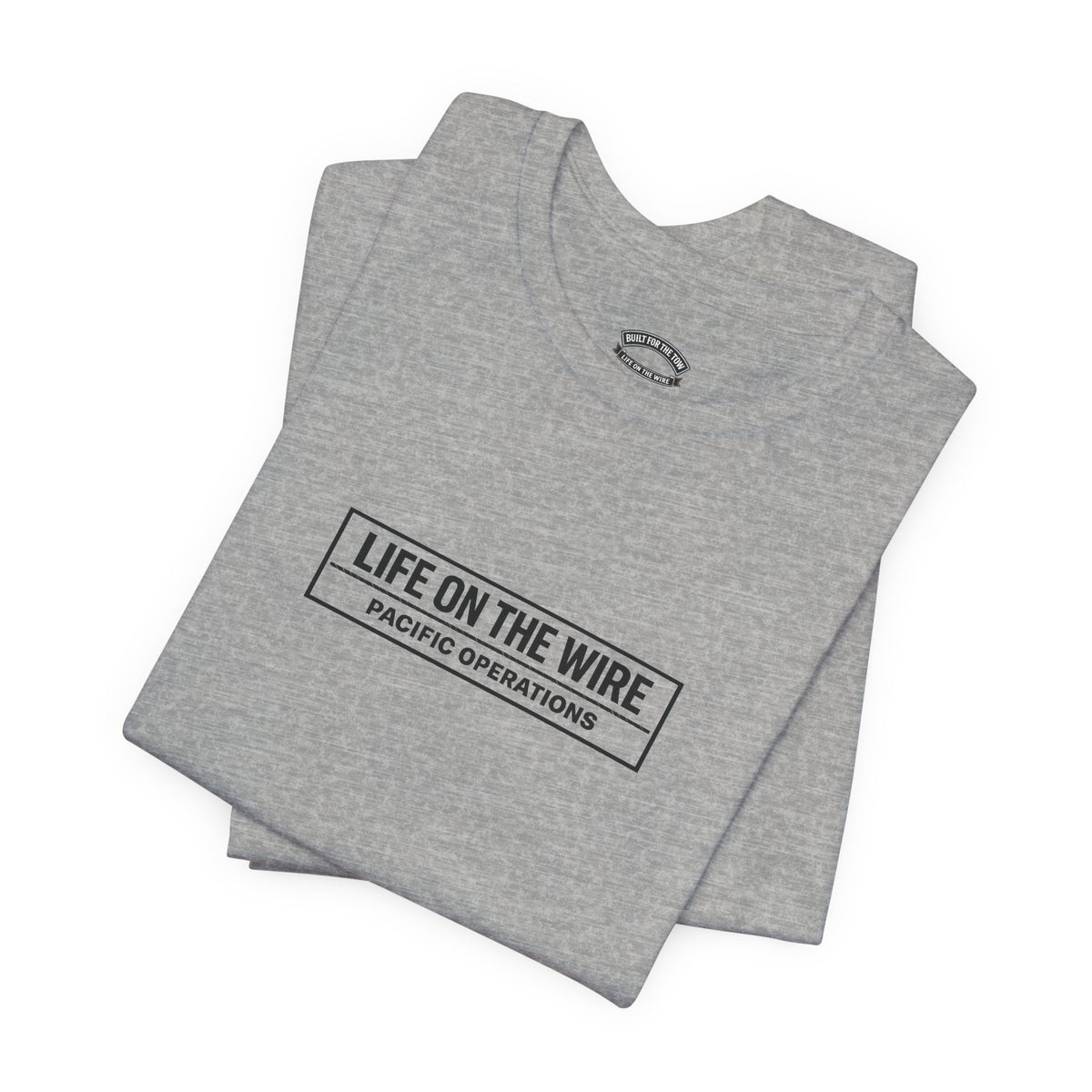 Life on the Wire Tugboat T-Shirt — Built for the Tow Maritime Tee