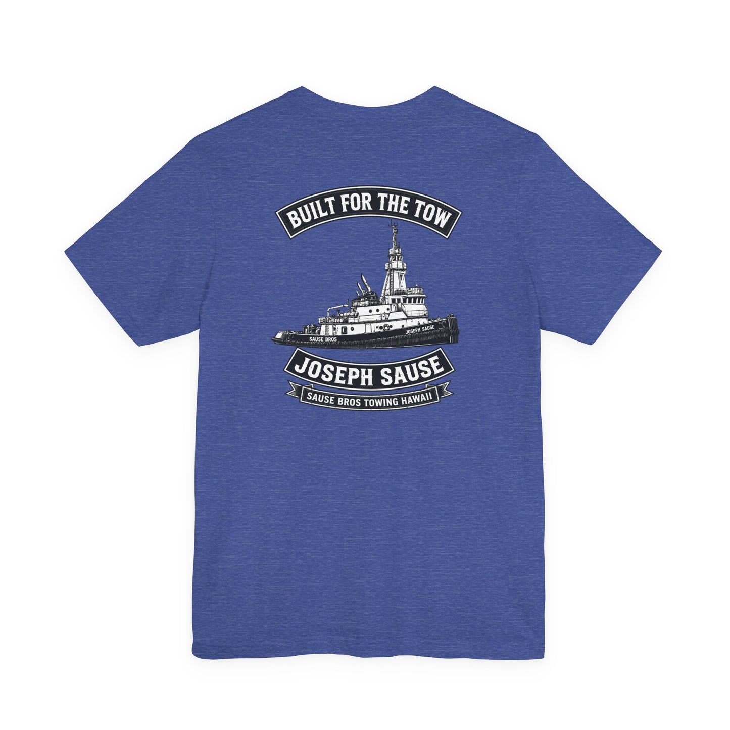Joseph Sause Tugboat T-Shirt — Built for the Tow Crew Tee