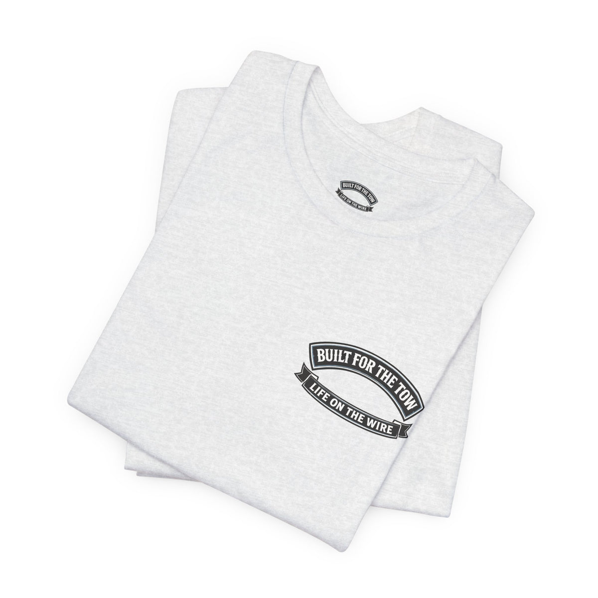 Built for the Tow T-Shirt — Tugboat Crew Tee