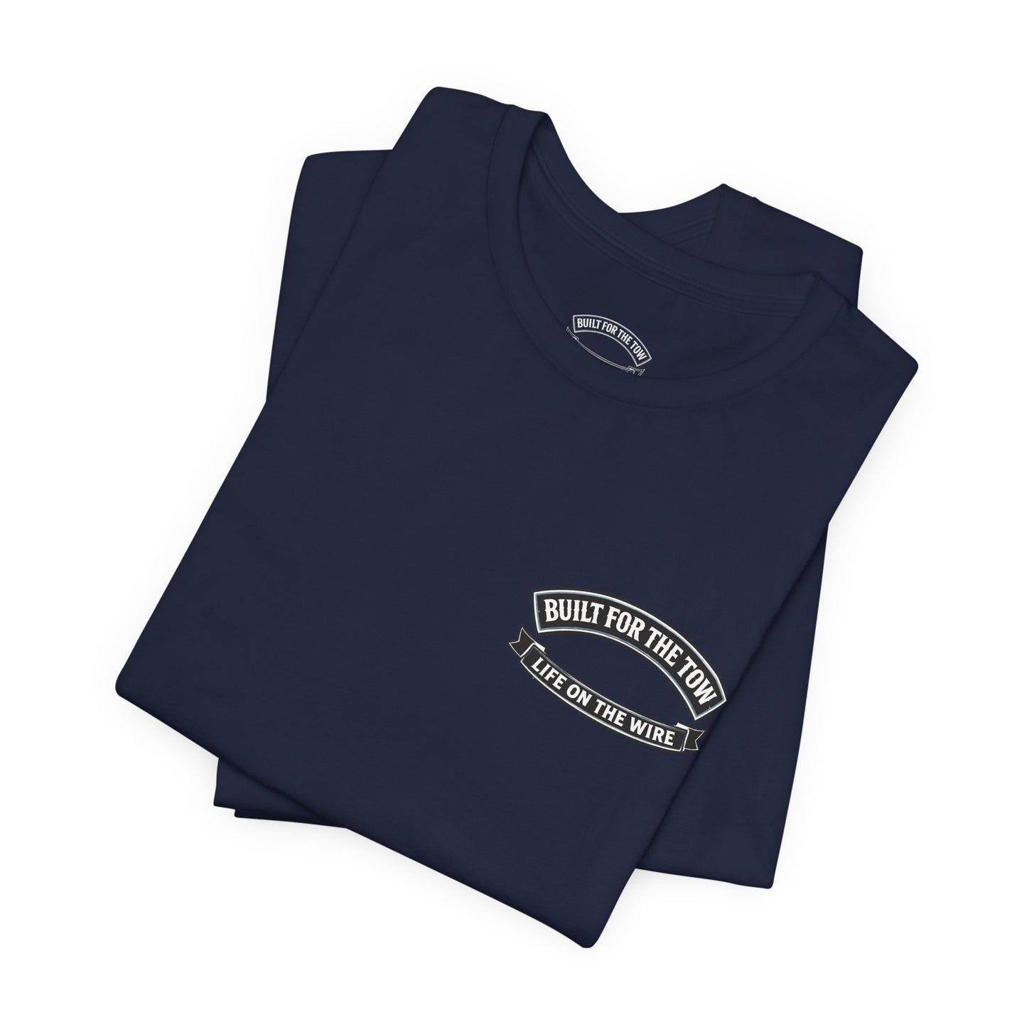 Built for the Tow T-Shirt — Tug Capt. Les EASOM Towboat Crew Tee