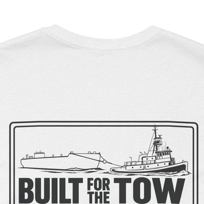 T-Shirt — "Life on the Wire / Built for the Tow" Towboat Crew Tee