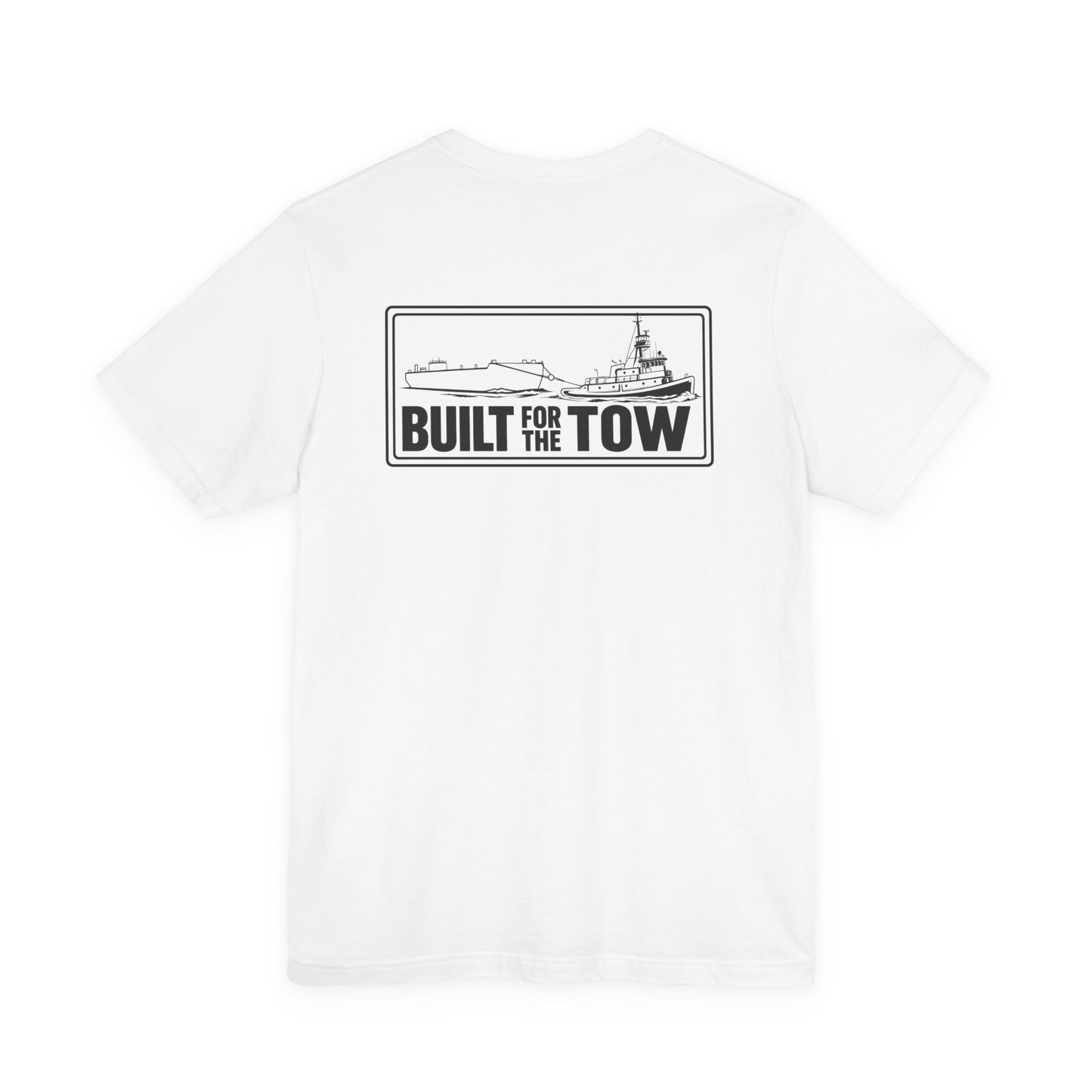 T-Shirt — "Life on the Wire / Built for the Tow" Towboat Crew Tee