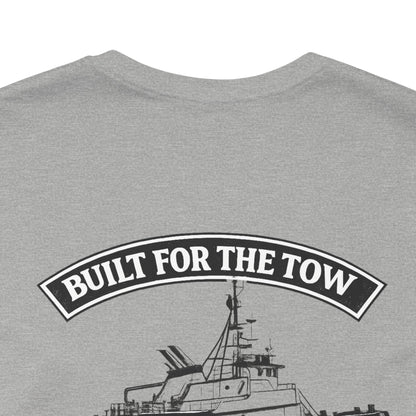 Tugboat T-Shirt — "Built for the Tow" Mary Cathrine Sause Bros Towing Tee