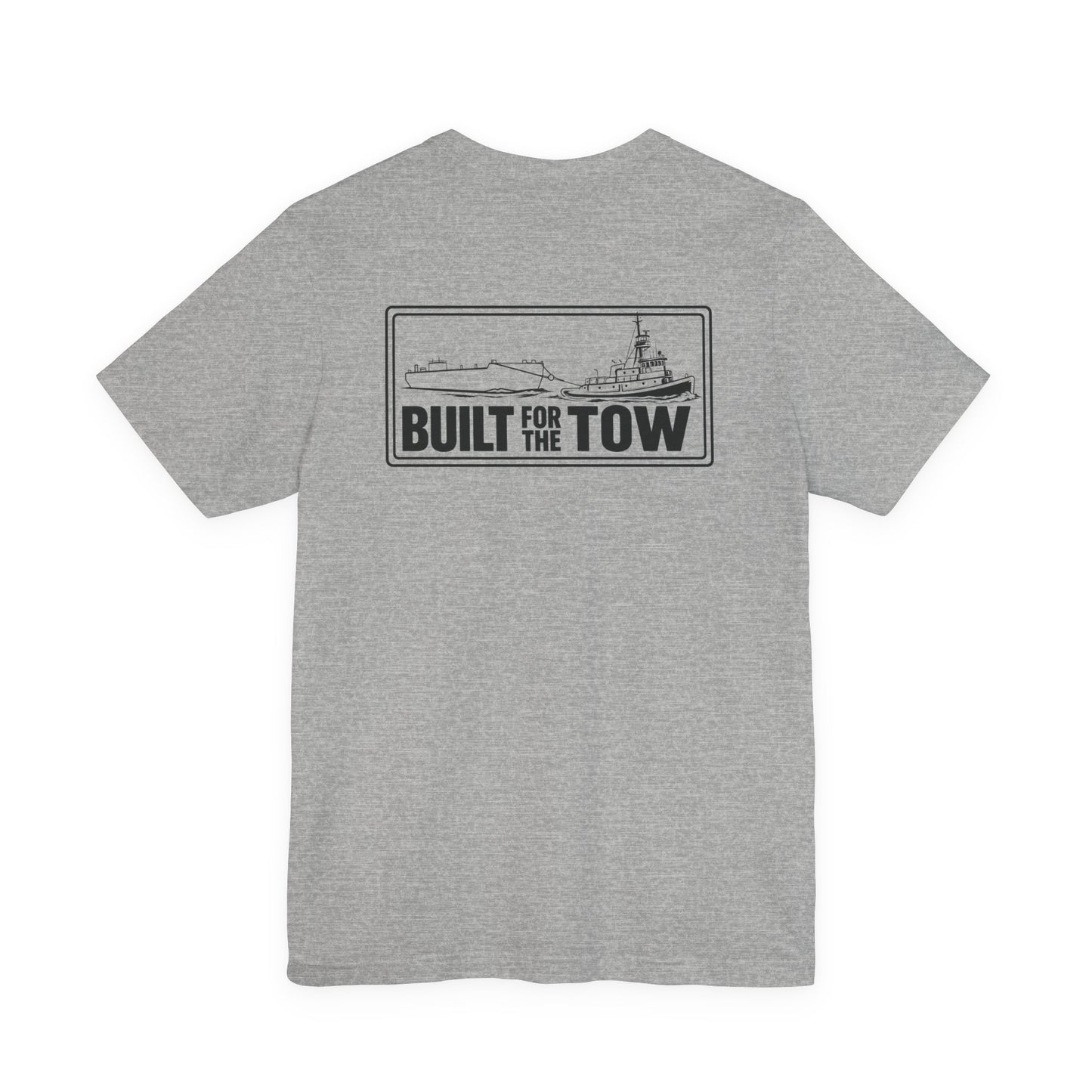 T-Shirt — "Life on the Wire / Built for the Tow" Towboat Crew Tee
