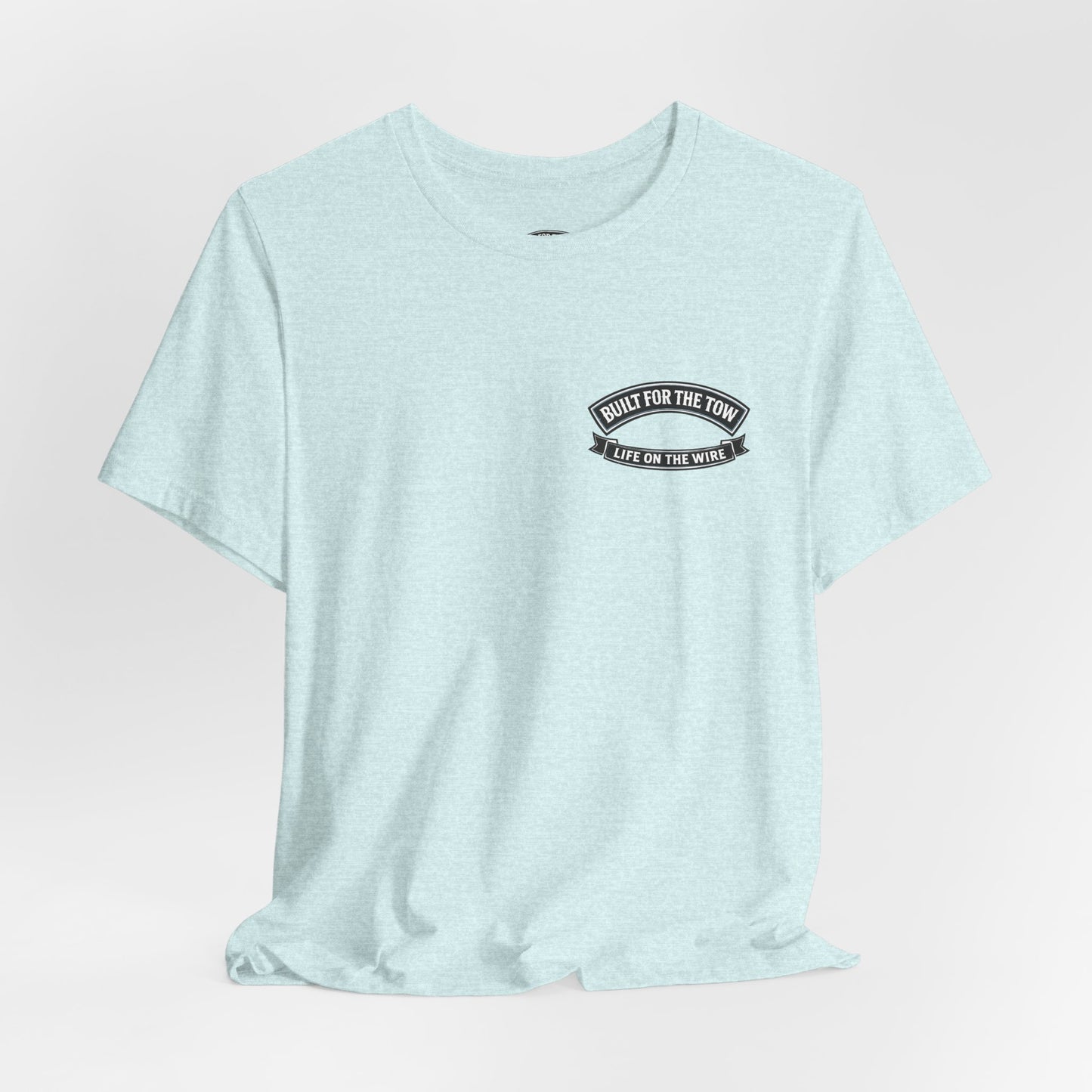 Built for the Tow T-Shirt — Tug Capt. Les EASOM Towboat Crew Tee