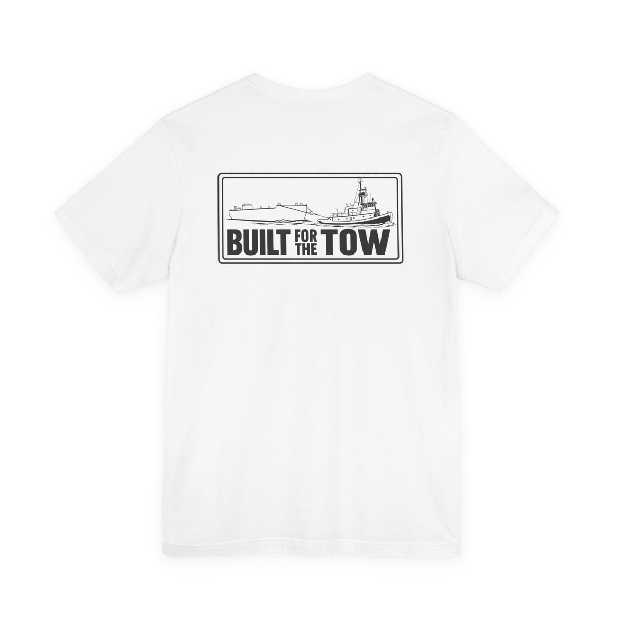 Life on the Wire Tugboat T-Shirt — Built for the Tow Maritime Tee