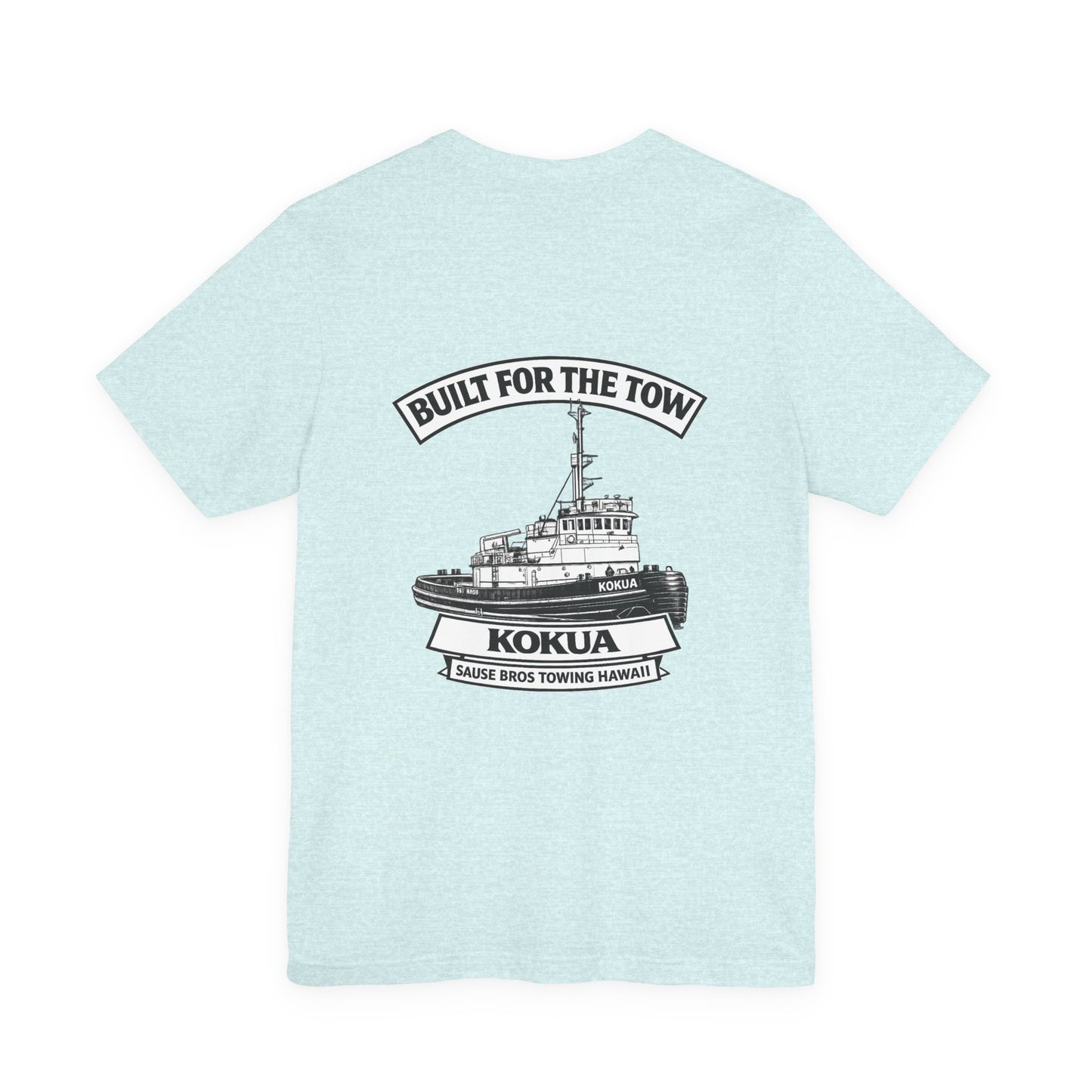Tug Kokua Tugboat T-Shirt — Built for the Tow Crew Tee