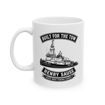 Built for the Tow Mug Henry Sause– 'Built for the Tow, Life on the wire' Ceramic Coffee Cup (11oz, 15oz)